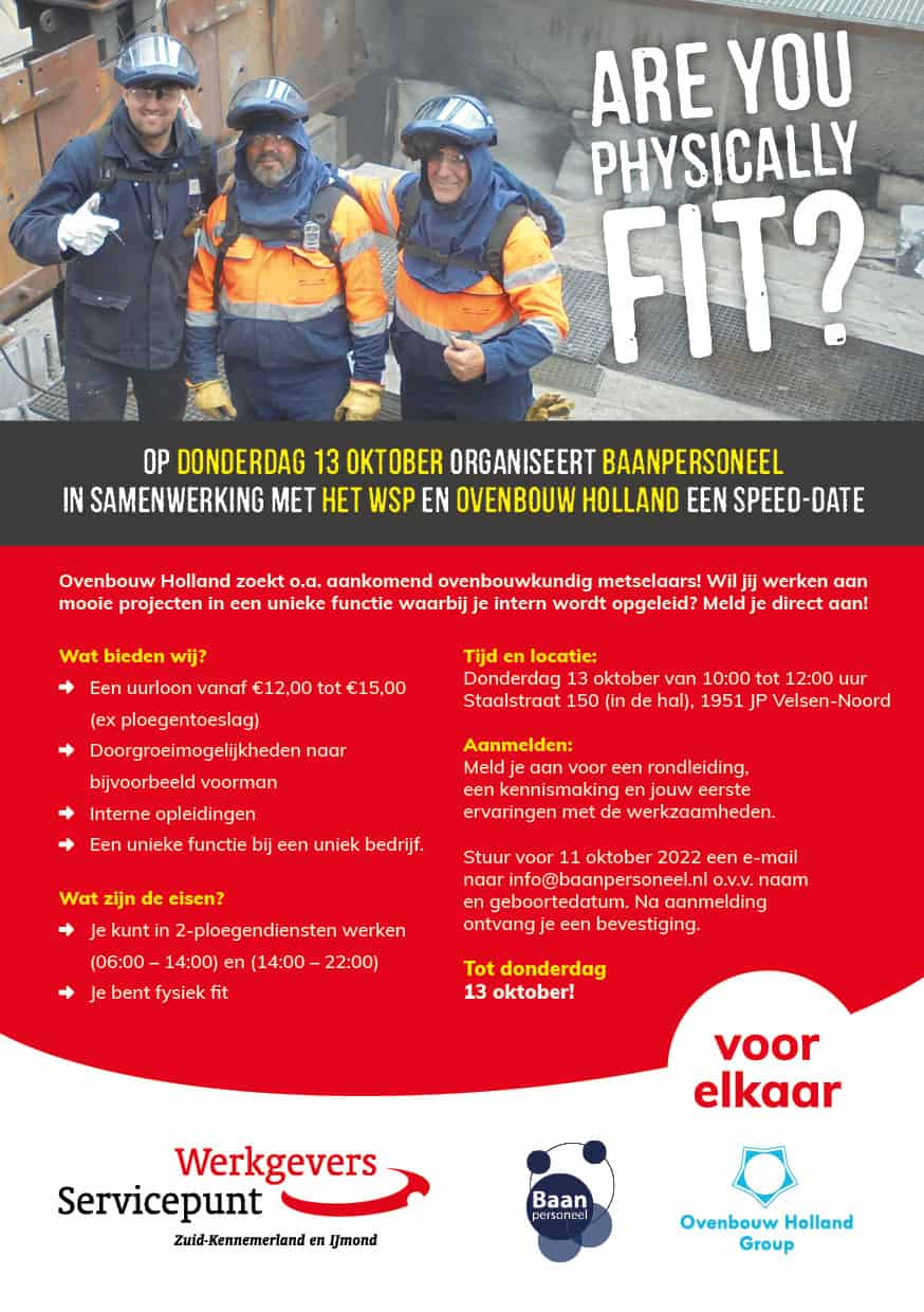 13-10 Speeddate! Ovenbouw Holland zoekt personeel! Are you physically fit?